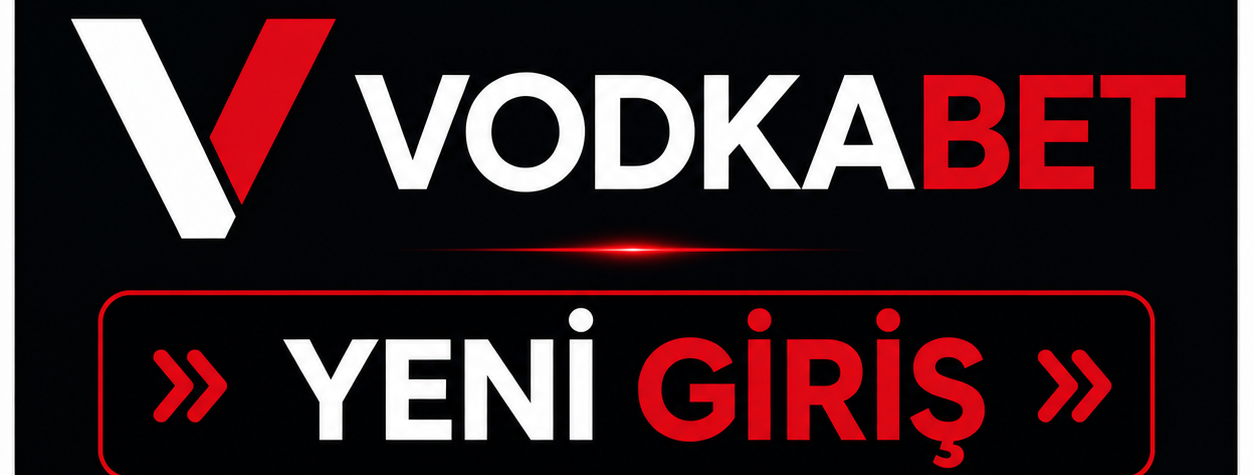 Vodkabet Yeni Giriş