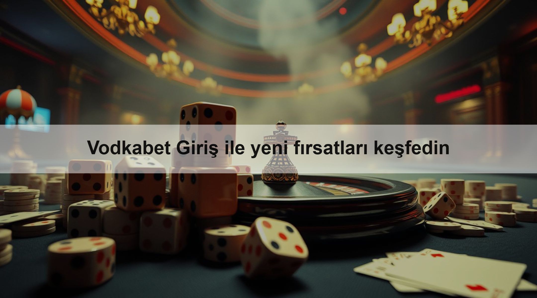 Vodkabet Giriş ile yeni fırsatları keşfedin