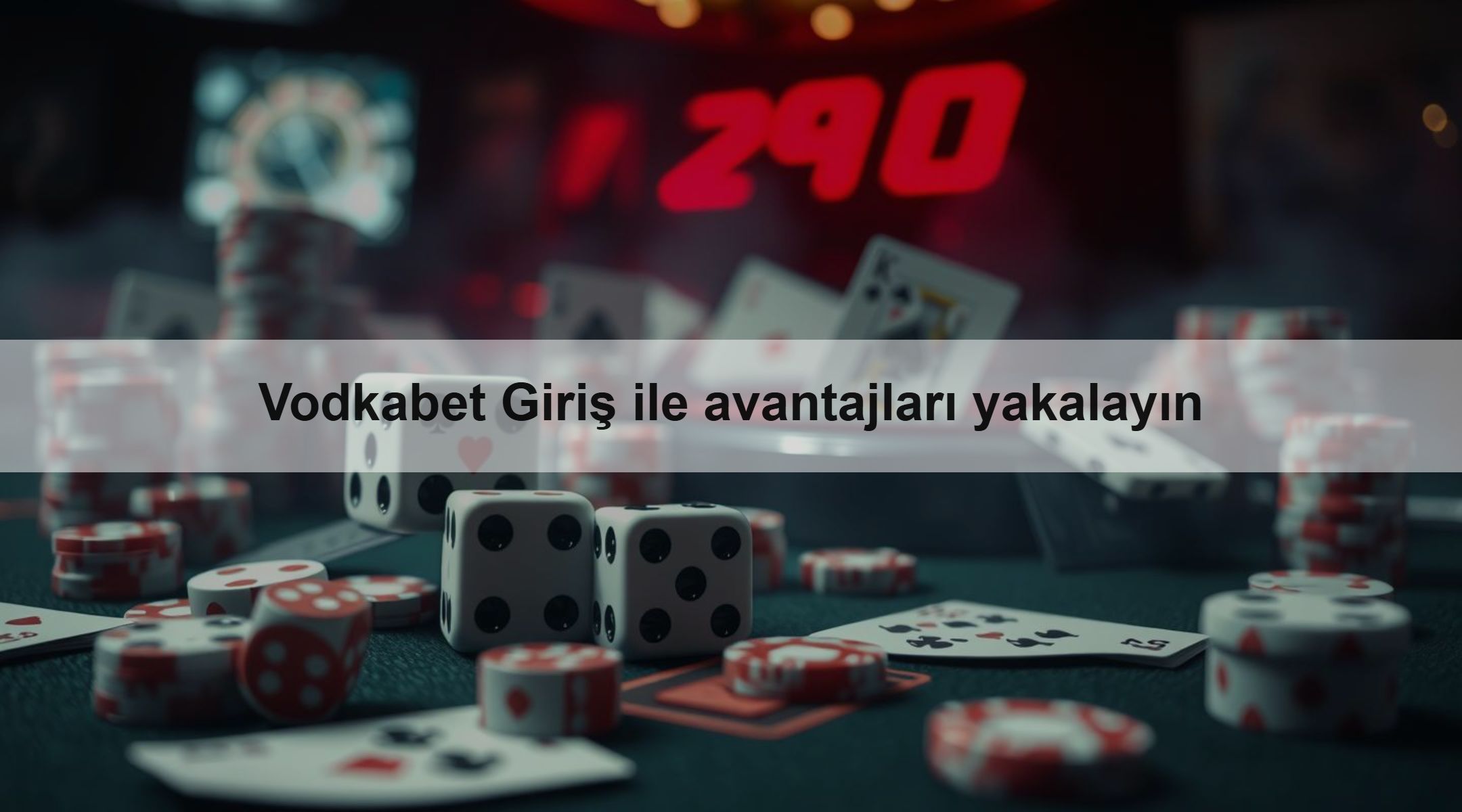 Vodkabet Giriş ile avantajları yakalayın