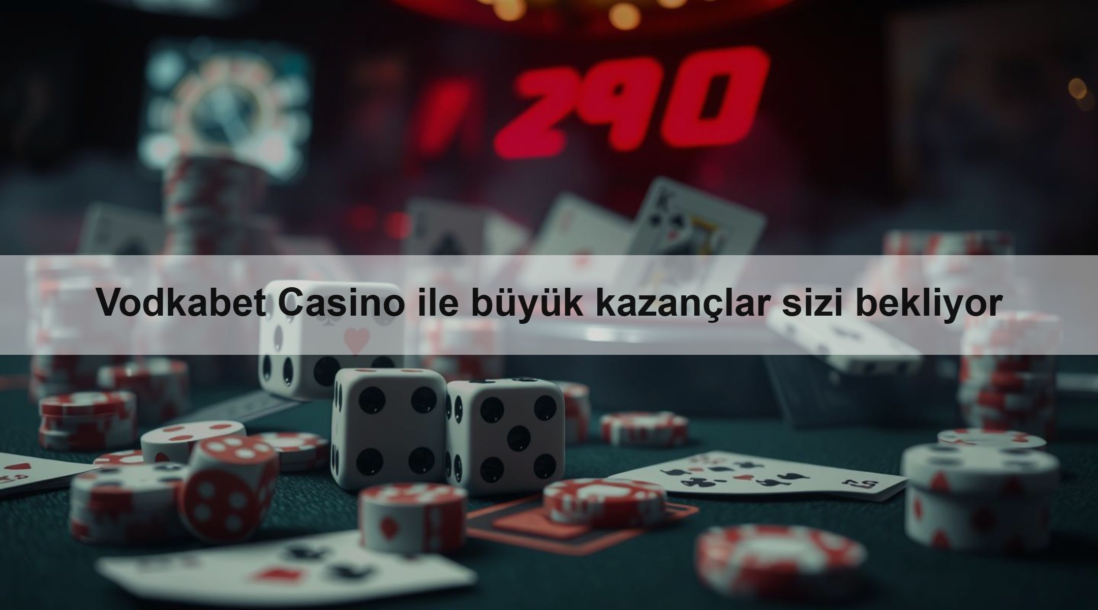 Vodkabet Casino ile büyük kazançlar sizi bekliyor