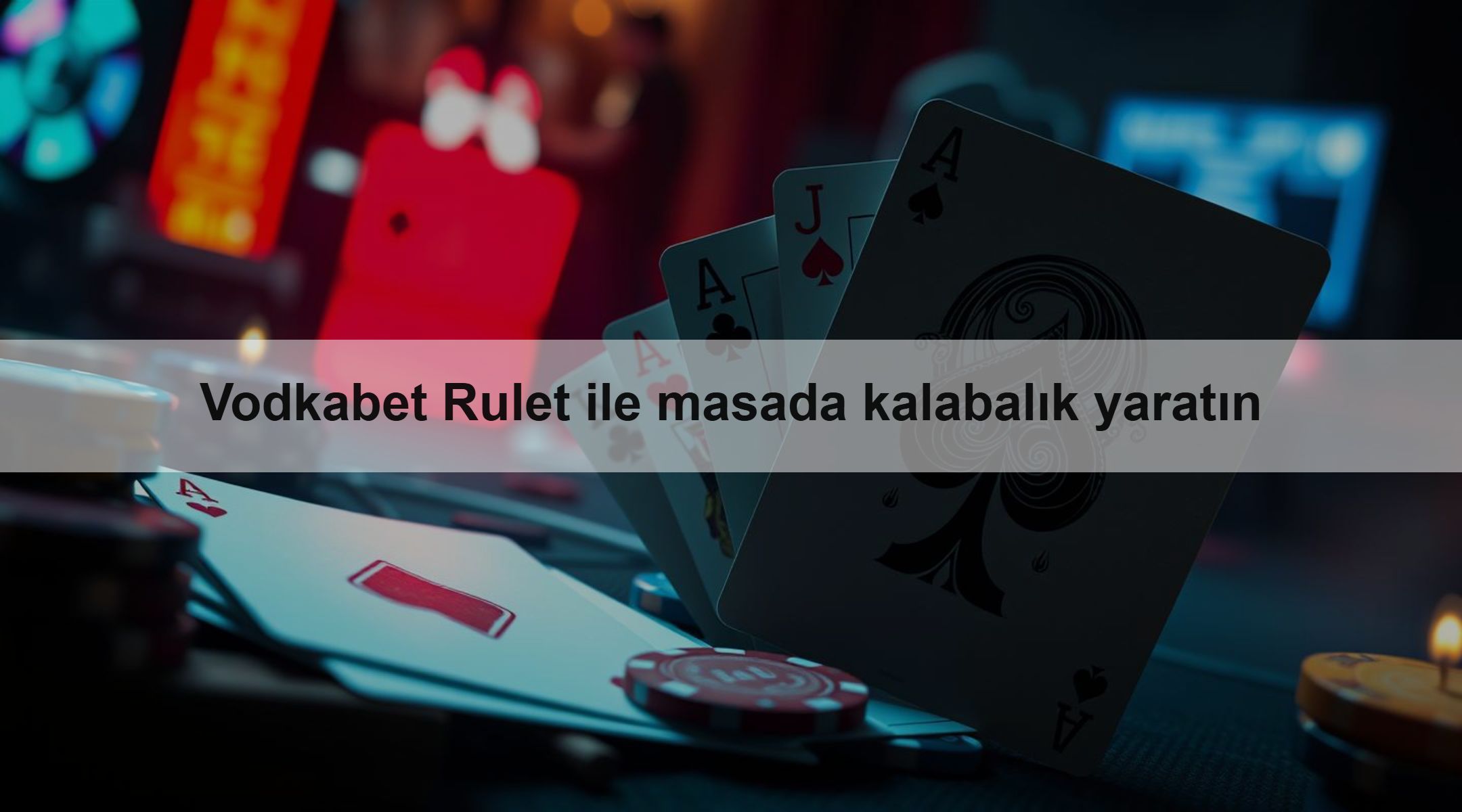 Vodkabet Rulet ile masada kalabalık yaratın