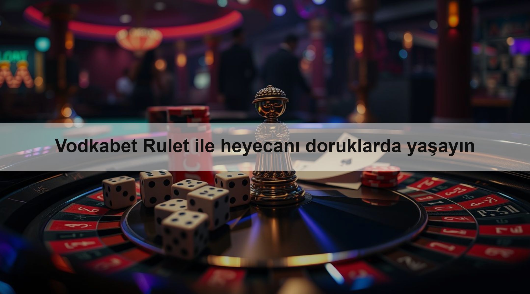 Vodkabet Rulet ile heyecanı doruklarda yaşayın