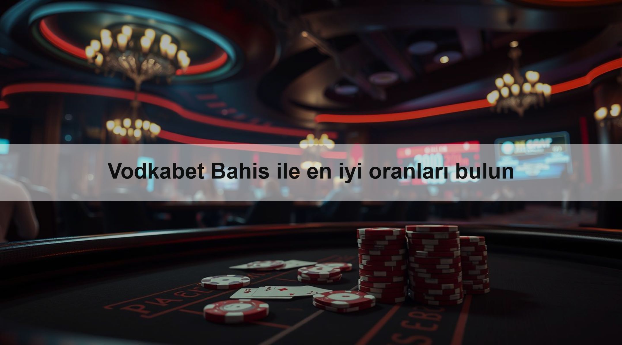 Vodkabet Bahis ile en iyi oranları bulun